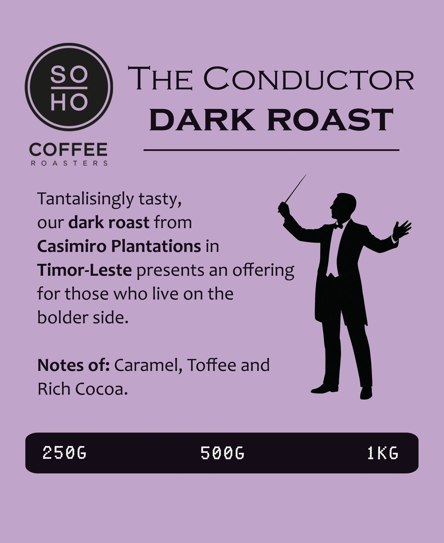 The Conductor Dark Roast